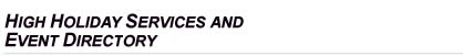 Global Events Directory - Services, Minyan, Lectures, Classes, Children's Programs and more